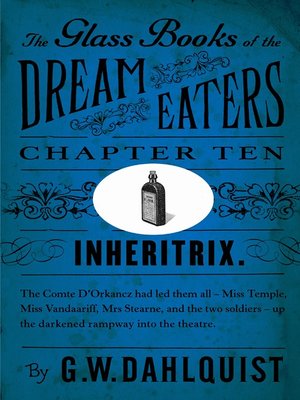 cover image of The Glass Books of the Dream Eaters (Chapter 10 Inheritrix)